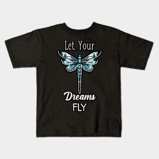 Let Your Dreams Fly (White Lettering) Kids T-Shirt